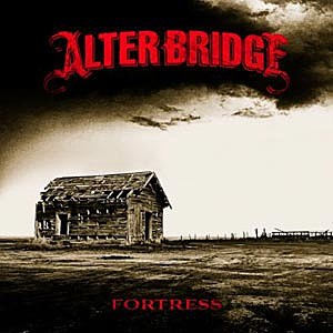 Alter Bridge Fortress Alter Bridge Fortress